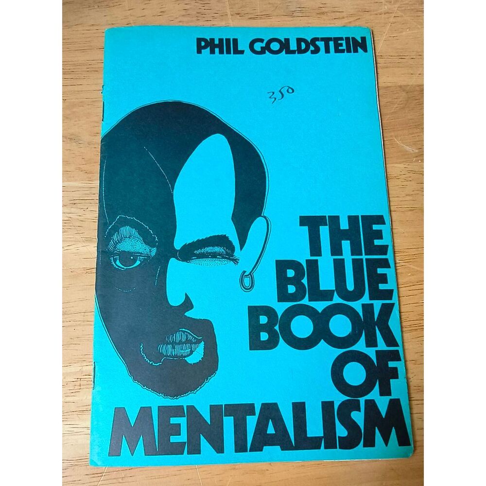 The Blue Book Of Mentalism-Phil Goldstein/Max Maven Bizarre Magic Read Minds